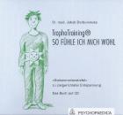 Hörbuch CD - TrophoTraining® - So fühle ich mich wohl